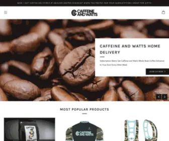 Caffeineandwatts.com(Caffeine and Watts) Screenshot