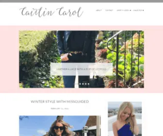 Caitlincarol.com(Caitlin Carol is a beauty and lifestyle blog written by a Southern belle living in the golden state of California) Screenshot