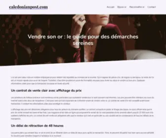 Caledonianpost.com(Vendre son or : le guide pour des démarches sereines) Screenshot