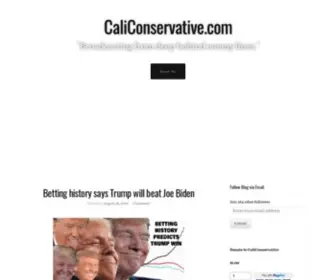 Caliconservative.com(Broadcasting from deep behind enemy lines) Screenshot