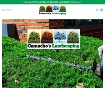 Camachoslandscaping.com(The Premier Landscaping Firm for Vancouver) Screenshot