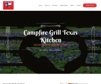 Campfiregrilltx.com(Campfire Grill Texas Kitchen) Screenshot