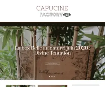 Capucinefactory.fr(Blog beauté) Screenshot