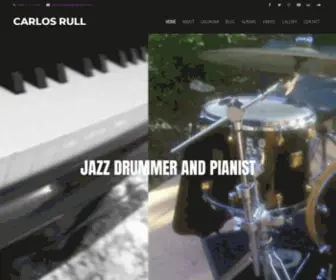 Carlosrull.com(Jazz Drummer and Pianist) Screenshot