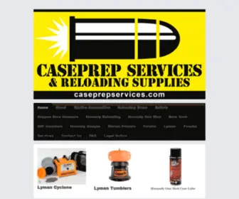 Caseprepservices.com(Stocking all major brands for the home loader in Bedfordshire) Screenshot