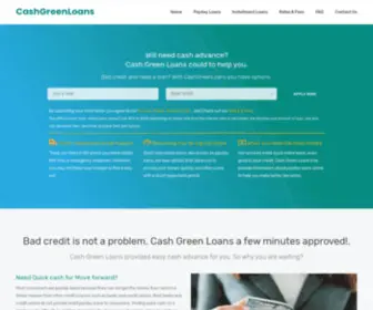 Cashgreenloans.com(Cash Green Loans easy apply for payday loan up to $1) Screenshot