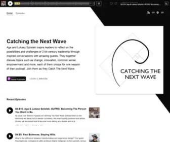 Catchingthenextwavepodcast.com(Catchingthenextwavepodcast) Screenshot