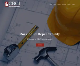 Cbciconstruction.com(Rock Solid Dependability) Screenshot