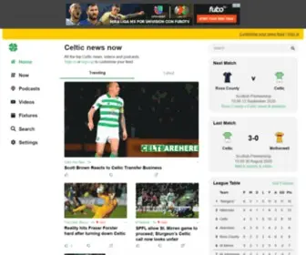 Celticnewsnow.com(Celtic news now) Screenshot