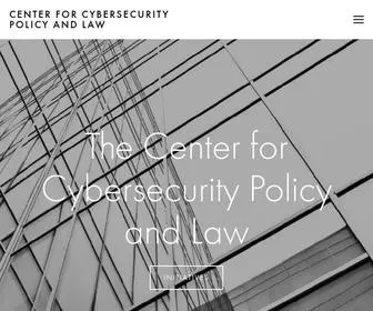 Centerforcybersecuritypolicy.org(Center for Cybersecurity Policy and Law) Screenshot