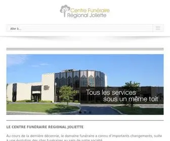 Centrefunerairejoliette.com(Centre Funéraire Régional Joliette) Screenshot