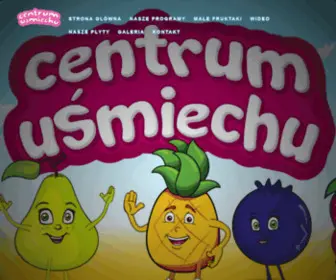 Centrumusmiechu.pl(Fruktaki witają w miasteczku OWOCOWO) Screenshot