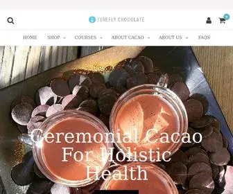 Ceremonial-Cacao.com(Firefly Chocolate) Screenshot