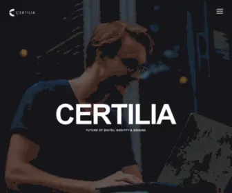 Certilia.com(Future Of Digital Identity & Signing) Screenshot