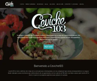 Ceviche103.com(Sitio web del restaurante Ceviche103) Screenshot