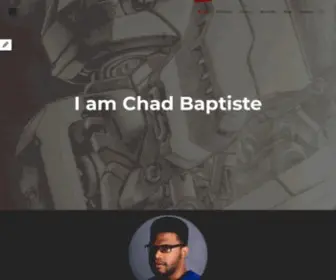 Chadbaptiste.com(Chad Baptiste) Screenshot