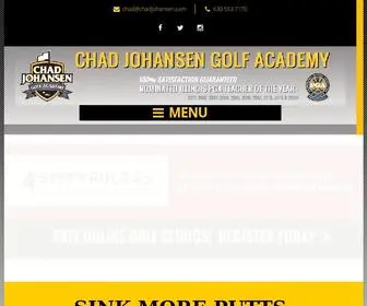 Chadjohansen.com(Chad Johansen Golf Academy CHAD JOHANSEN GOLF ACADEMY) Screenshot