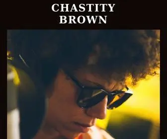 Chastitybrownmusic.com(Chastity Brown) Screenshot