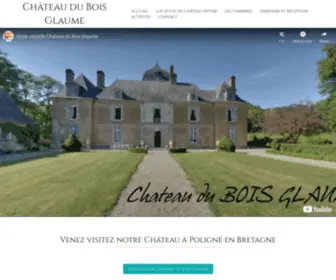 Chateau-DU-Bois-Glaume.com(Château du Bois Glaume) Screenshot