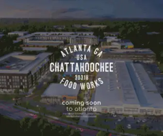 Chattahoocheefoodworks.com(Chattahoochee Food Works) Screenshot