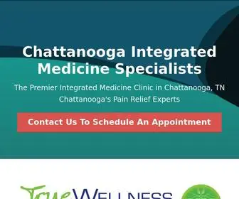 Chattanoogaintegratedmedicine.com(True Wellness Integrated Medicine) Screenshot