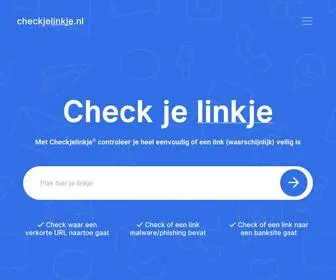 Checkjelinkje.nl(Ga veiliger online met Checkjelinkje. Check verdachte linkjes) Screenshot