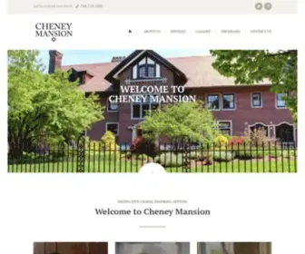 Cheneymansion.com(Cheney Mansion) Screenshot