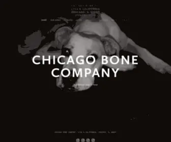 Chicagobonecompany.com(Chicago Bone Co) Screenshot