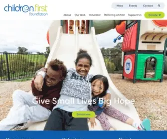 Childrenfirstfoundation.org.au(Give Small Lives Big Hope) Screenshot