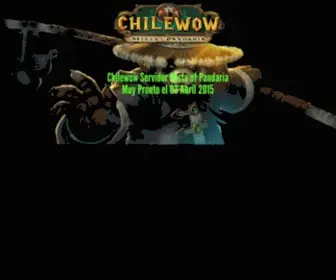 Chilewow.com(Servidor Privado de World of Warcraft) Screenshot