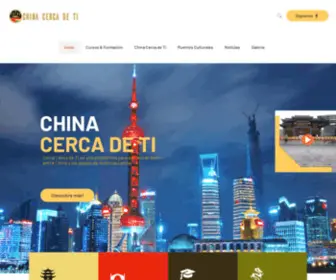 Chinacercadeti.com(Plataforma de intercambio cultural con el pueblo Chino) Screenshot