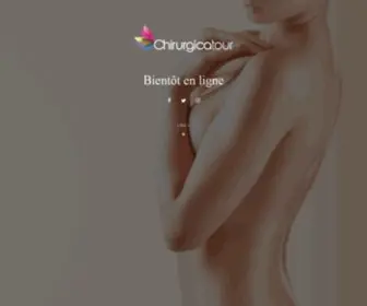 Chirurgicatour.net(Chirurgie esthetique Tunisie) Screenshot