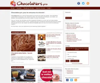 Chocolatiers.pro(Est un site qui tourne autour du chocolat sous toutes ses facettes) Screenshot