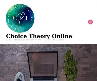 Choicetheory.org(Choice Theory Today) Screenshot