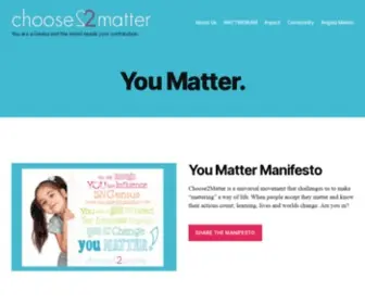 Choose2Matter.org(Choose2Matter) Screenshot