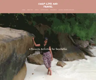Choplifeandtravel.com(CHOP LIFE AND TRAVEL) Screenshot