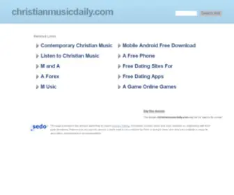 ChristianmusiCDaily.com(Christian Gospel Music Artist News) Screenshot