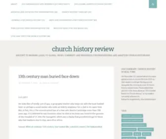 Churchhistoryreview.org(Ancient to Modern) Screenshot