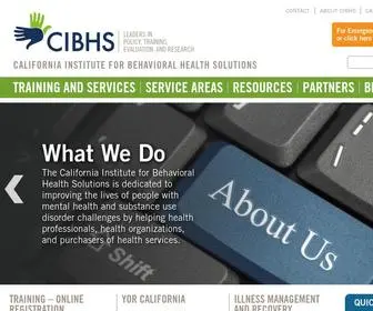 Cibhs.org(The California Institute for Behavioral Health Solutions (CIBHS)) Screenshot