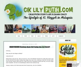Ciklilyputih.com(CikLilyPutih The Lifestyle Blogger) Screenshot