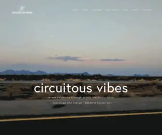 Circuitousvibes.com(Circuitous vibes) Screenshot