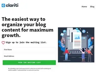 Clariti.com(The easiest way to organize your blog content for maximum growth) Screenshot