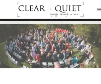 Clearandquiet.com(Clear + Quiet) Screenshot