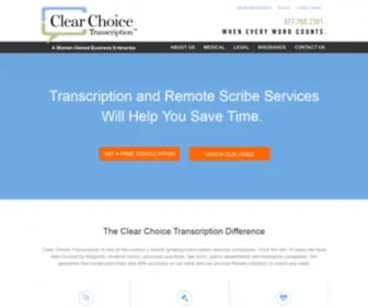 Clearchoicetranscription.com(When every word counts Clear Choice Transcription) Screenshot