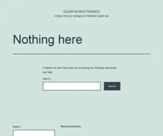 ClearWorldfinance.com(A blog to help you manage your finances in great way) Screenshot