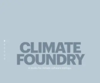 Climatefoundry.com(Climate Foundry) Screenshot