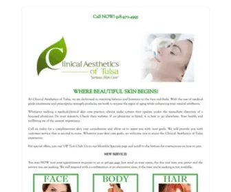 Clinicalaestheticsoftulsa.com(Face and Body Skin Care in Tulsa Oklahoma) Screenshot