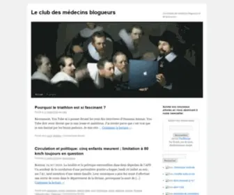 Clubdesmedecinsblogueurs.com(Le club des médecins blogueurs) Screenshot