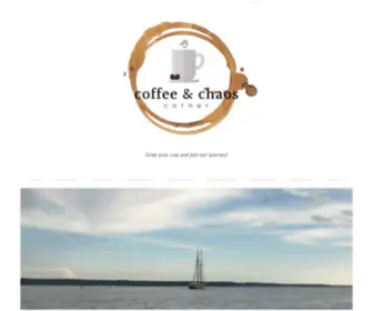 Coffeeandchaoscorner.com(Filling your cup with family) Screenshot