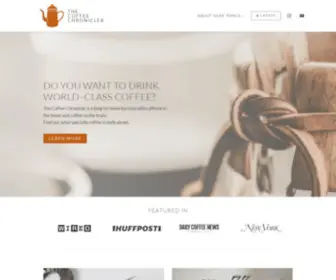 Coffeechronicler.com(THE COFFEE CHRONICLER) Screenshot